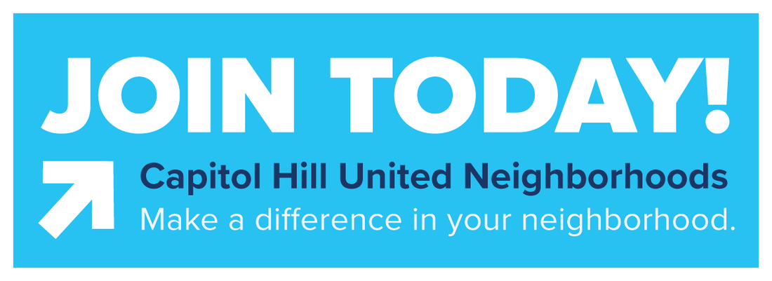 Join Today! Capitol Hill United Neighborhoods - Make a difference in your neighborhood.